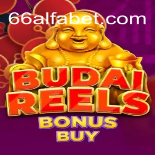 Descubra o Mundo Empolgante de BudaiReelsBonusBuy no 66alfa.com