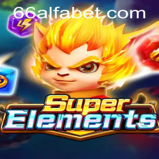 Explorando SuperElements: Um Guia Completo para o Novo Jogo Revolucionário